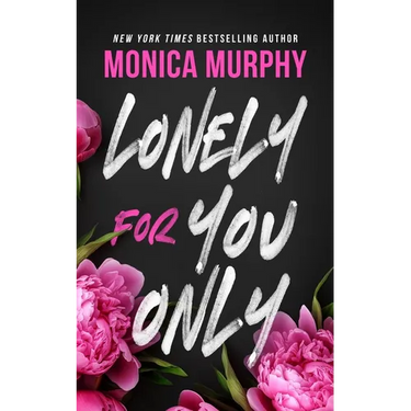 Lonely for You Only: A Lancaster Novel