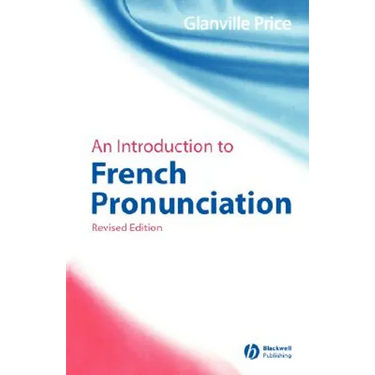 An Introduction to French Pronunciation