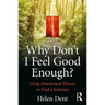 Why Don't I Feel Good Enough?: Using Attachment Theory to Find a Solution