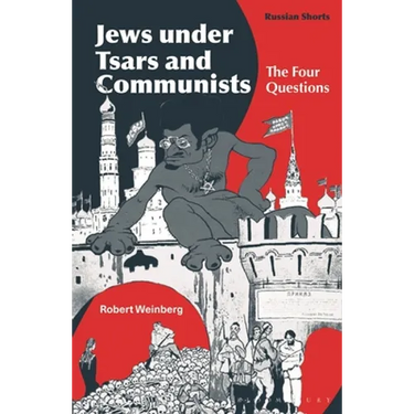 Jews Under Tsars and Communists: The Four Questions