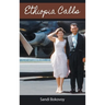 Ethiopia Calls