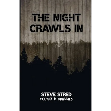 The Night Crawls In