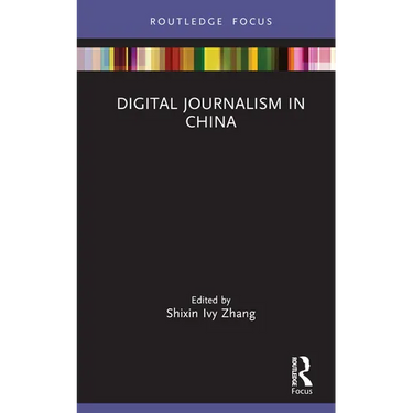 Digital Journalism in China