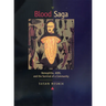 Blood Saga: Hemophilia, Aids, and the Survival of a Community, Updated Edition with a New Preface