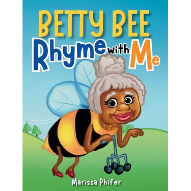 Betty Bee-Rhyme With Me