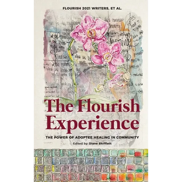 The Flourish Experience: The Power of Adoptee Healing in Community