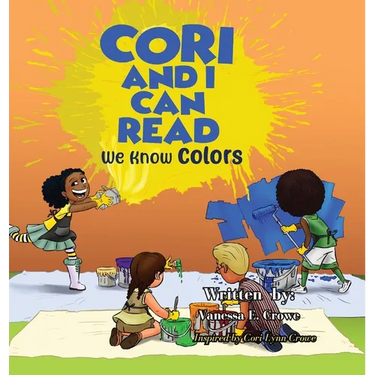 Cori and I Can Read: We Know Colors