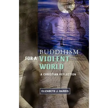 Buddhism for a Violent World