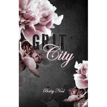 Grit City: Romantic suspense with alpha cops, buried pasts, and scorching chemistry (Special Color Edition)