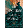 The Duchess Takes a Husband
