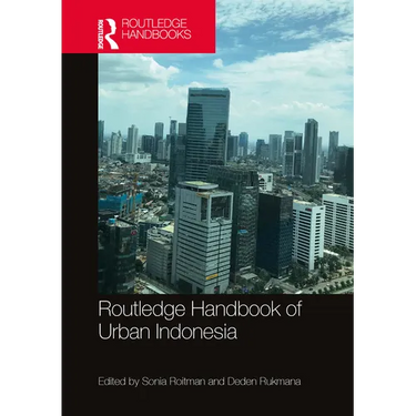 Routledge Handbook of Urban Indonesia