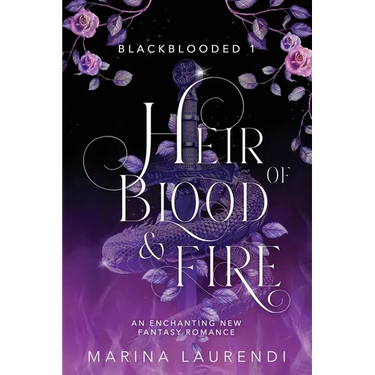 Heir of Blood & Fire: An Enchanting Fantasy Romance