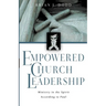 Empowered Church Leadership: Ministry in the Spirit According to Paul
