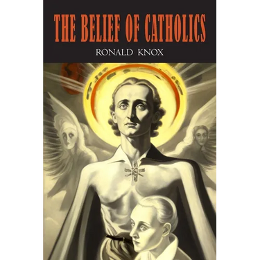 The Belief of Catholics