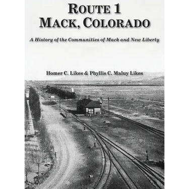 Route 1, Mack, Colorado