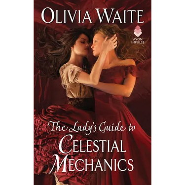 The Lady's Guide to Celestial Mechanics: Feminine Pursuits