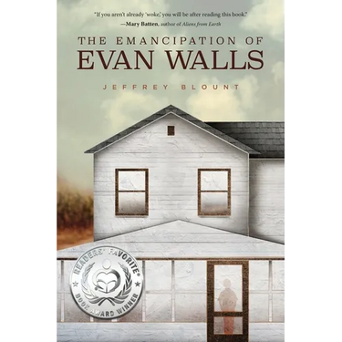 The Emancipation of Evan Walls