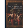 The Works Of Sir Walter Scott: A Legend Of Montrose