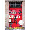 Madame Tessier Knows All (Large Print)