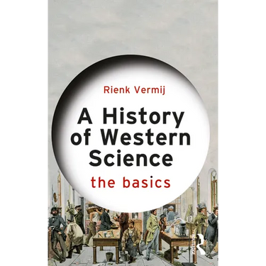 A History of Western Science: The Basics