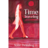 Time Traveling