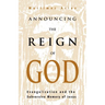 Announcing the Reign of God