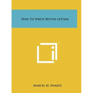 How To Write Better Letters