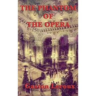 The Phantom of the Opera