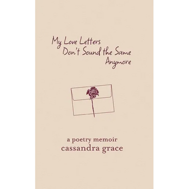 My Love Letters Don't Sound the Same Anymore