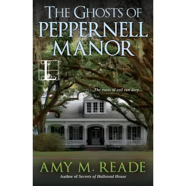The Ghosts of Peppernell Manor