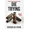 Die Trying