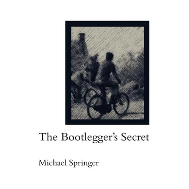 The Bootlegger's Secret