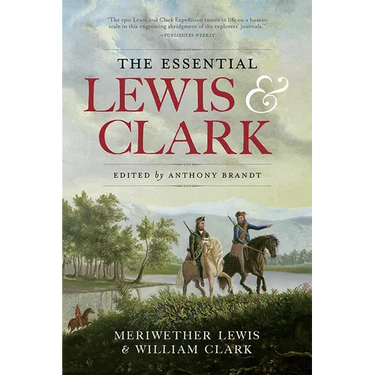 The Essential Lewis and Clark
