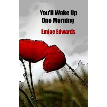 You'll Wake Up One Morning