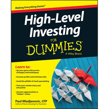 High Level Investing for Dummies