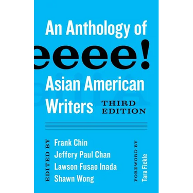 Aiiieeeee!: An Anthology of Asian American Writers