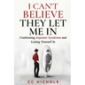 I Can't Believe They Let Me In: Confronting Imposter Syndrome and Letting Yourself In