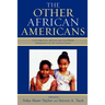 Other African Americans: Contemporary African and Caribbean Families in the United States