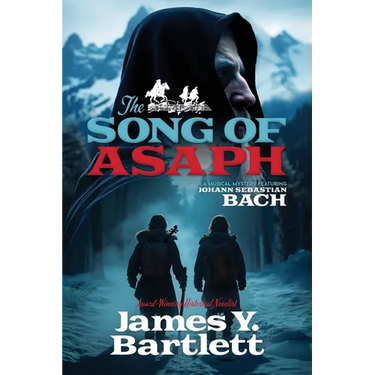 The Song of Asaph: A Musical Mystery Featuring Johann Sebastian Bach