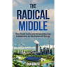 The Radical Middle