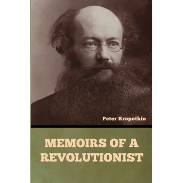 Memoirs of a Revolutionist