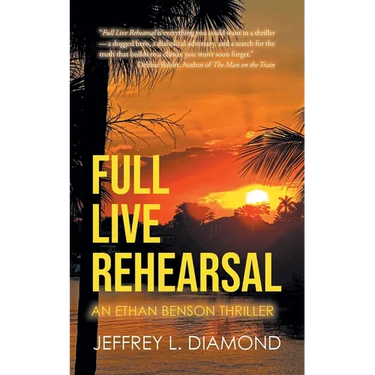 Full Live Rehearsal: An Ethan Benson Thriller