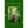 Wild Spirituality