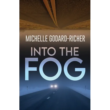 Into The Fog