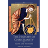 The History of Christianity: Facts and Fictions