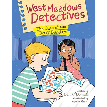 West Meadows Detectives: The Case of the Berry Burglars