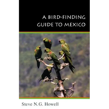 A Bird-Finding Guide to Mexico: Symbolic Action in Human Society