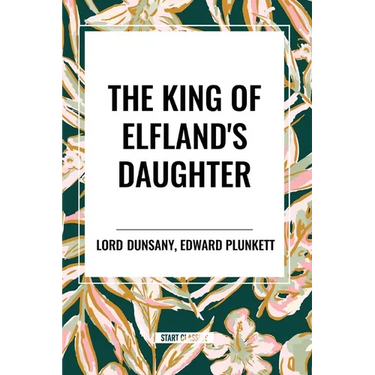 The King of Elfland's Daughter