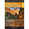 A Family Guide to the Grand Circle National Parks: Covering Zion, Bryce Canyon, Capitol Reef, Canyonlands, Arches, Mesa Verde, Grand Canyon