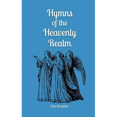 Hymns of the Heavenly Realm